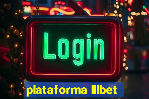 plataforma lllbet